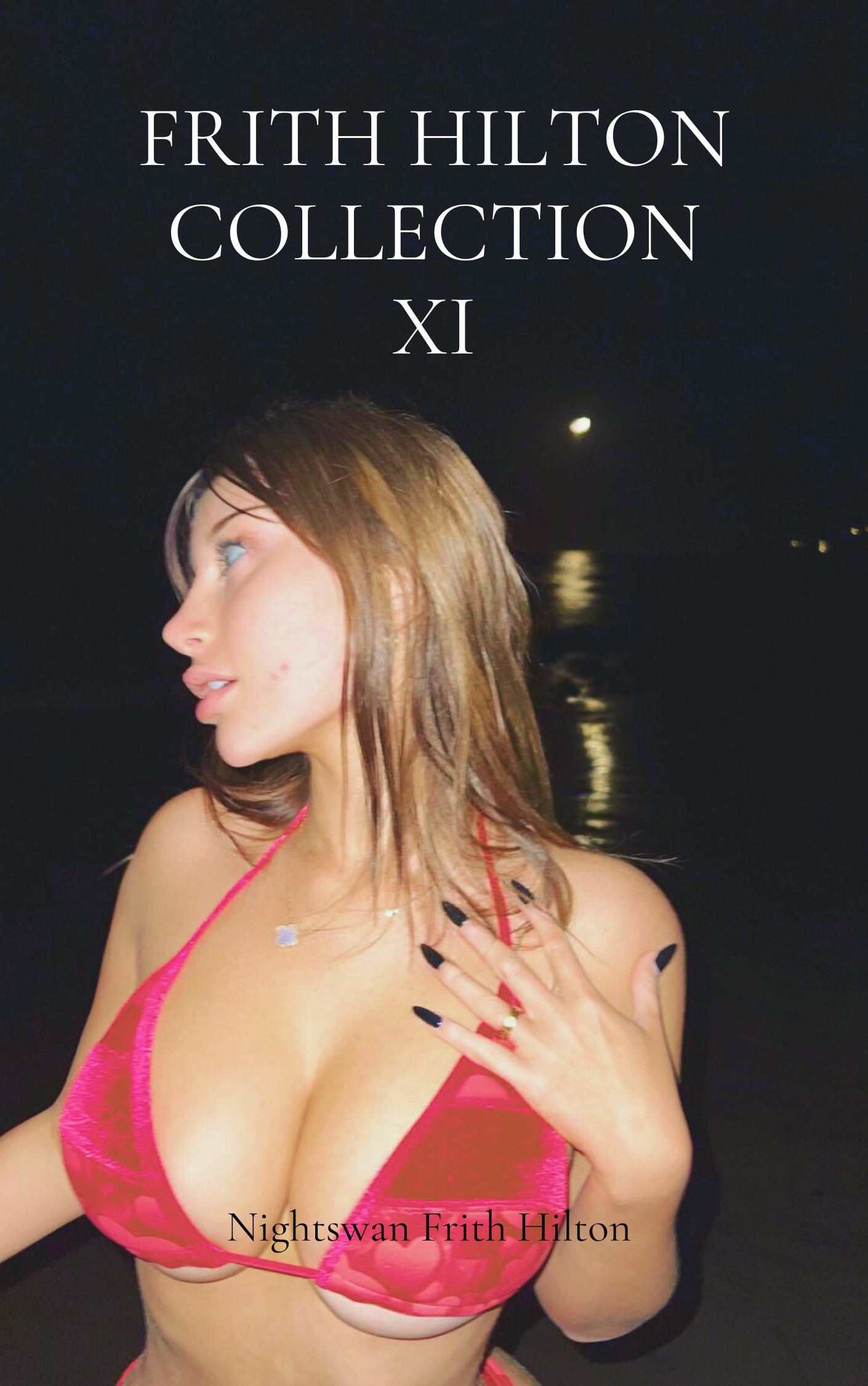 Frith Hilton Collection XI